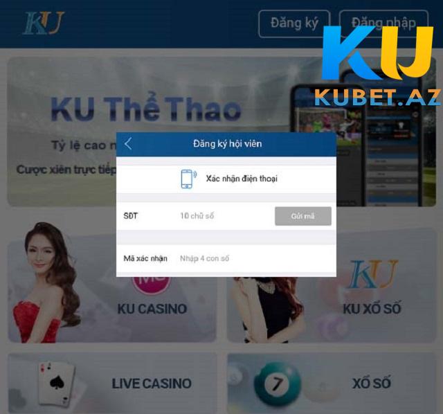 Thành viên sử dụng số điện thoại duy nhất để đăng ký Kubet